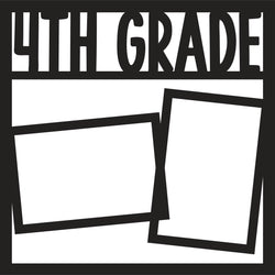 4th Grade - 2 Frames - Scrapbook Page Overlay - Digital Cut File - SVG - INSTANT DOWNLOAD