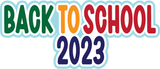 Back to School 2023 - Digital Cut File - SVG - INSTANT DOWNLOAD