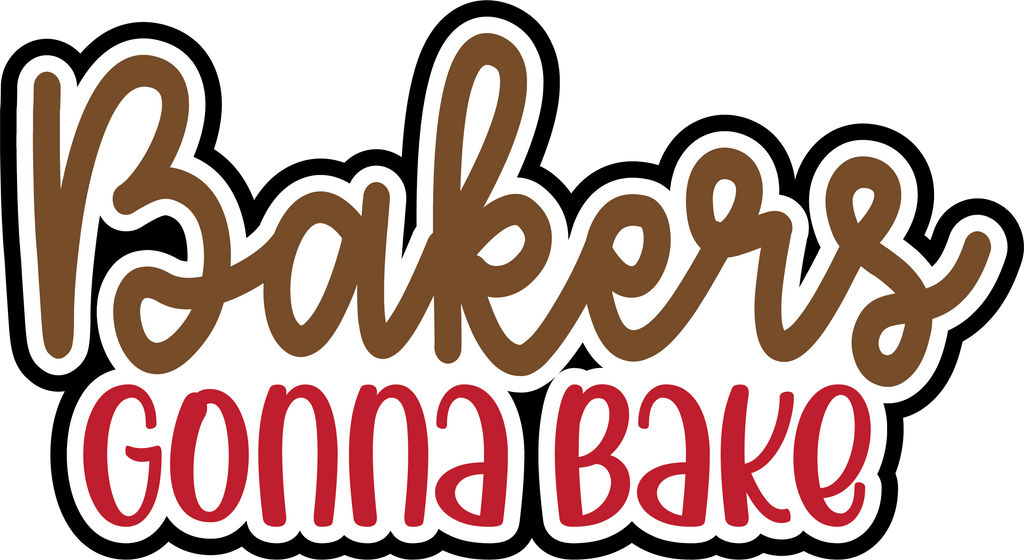 Bakers Gonna Bake Digital Cut File Svg Instant Download Autumn