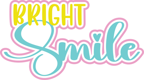 Bright Smile - Digital Cut File - SVG - INSTANT DOWNLOAD