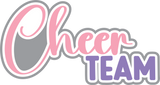 Cheer Team- Digital Cut File - SVG - INSTANT DOWNLOAD