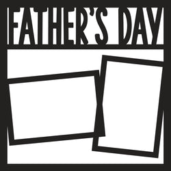 Father's Day - 2 Frames - Scrapbook Page Overlay - Digital Cut File - SVG - INSTANT DOWNLOAD