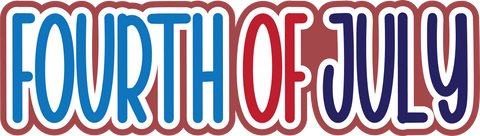 Fourth of July - Digital Cut File - SVG - INSTANT DOWNLOAD