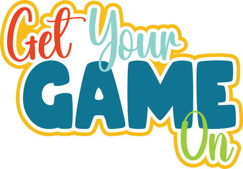Get Your Game On - Digital Cut File - SVG - INSTANT DOWNLOAD