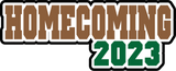 Homecoming 2023 - Digital Cut File - SVG - INSTANT DOWNLOAD