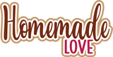 Homemade Love - Digital Cut File - SVG - INSTANT DOWNLOAD