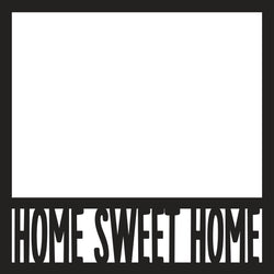 Home Sweet Home - Scrapbook Page Overlay - Digital Cut File - SVG - INSTANT DOWNLOAD