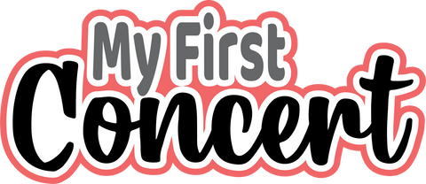 My First Concert - Digital Cut File - SVG - INSTANT DOWNLOAD