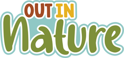 Out in Nature - Digital Cut File - SVG - INSTANT DOWNLOAD