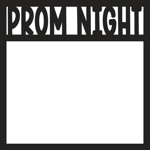 Prom Night - Scrapbook Page Overlay - Digital Cut File - SVG - INSTANT DOWNLOAD