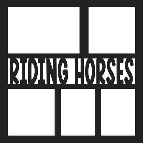 Riding Horses - 5 Frames - Scrapbook Page Overlay - Digital Cut File - SVG - INSTANT DOWNLOAD