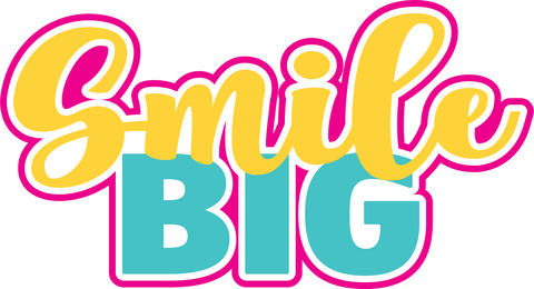 Smile Big - Digital Cut File - SVG - INSTANT DOWNLOAD