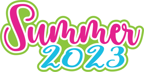 Summer 2023 - Digital Cut File - SVG - INSTANT DOWNLOAD