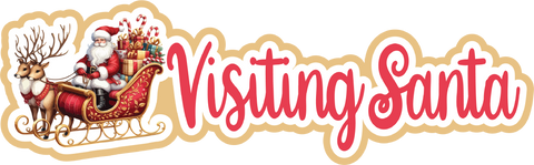 Visiting Santa - Print & Cut Scrapbook Page Title - INSTANT DOWNLOAD