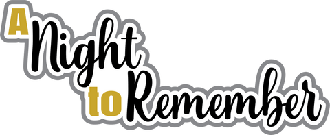 A Night to Remember - Digital Cut File - SVG - INSTANT DOWNLOAD