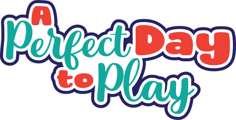 A Perfect Day to Play - Digital Cut File - SVG - INSTANT DOWNLOAD