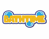 Bath Time - Digital Cut File - SVG - INSTANT DOWNLOAD