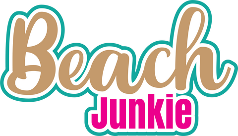 Beach Junkie - Digital Cut File - SVG - INSTANT DOWNLOAD