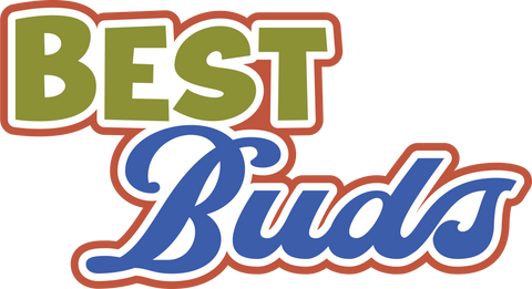 Best Buds - Digital Cut File - SVG - INSTANT DOWNLOAD
