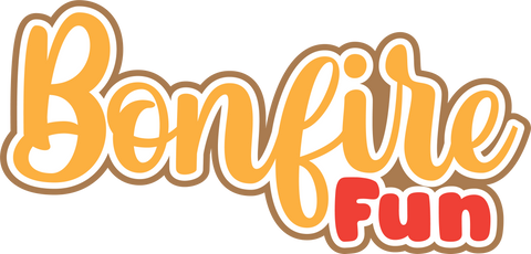 Bonfire Fun - Digital Cut File - SVG - INSTANT DOWNLOAD