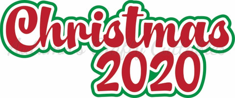 Christmas 2020 - Digital Cut File - SVG - INSTANT DOWNLOAD