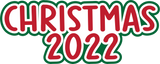 Christmas 2022 - Digital Cut File - SVG - INSTANT DOWNLOAD