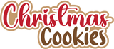 Christmas Cookies - Digital Cut File - SVG - INSTANT DOWNLOAD