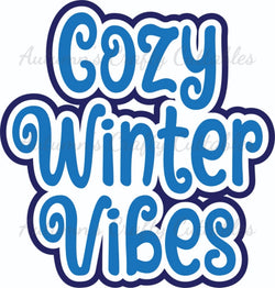 Cozy Winter Days - Digital Cut File - SVG - INSTANT DOWNLOAD