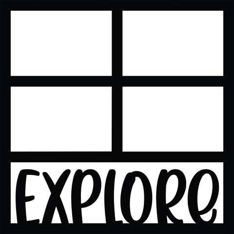 Explore - 4 Frames - Scrapbook Page Overlay - Digital Cut File - SVG - INSTANT DOWNLOAD