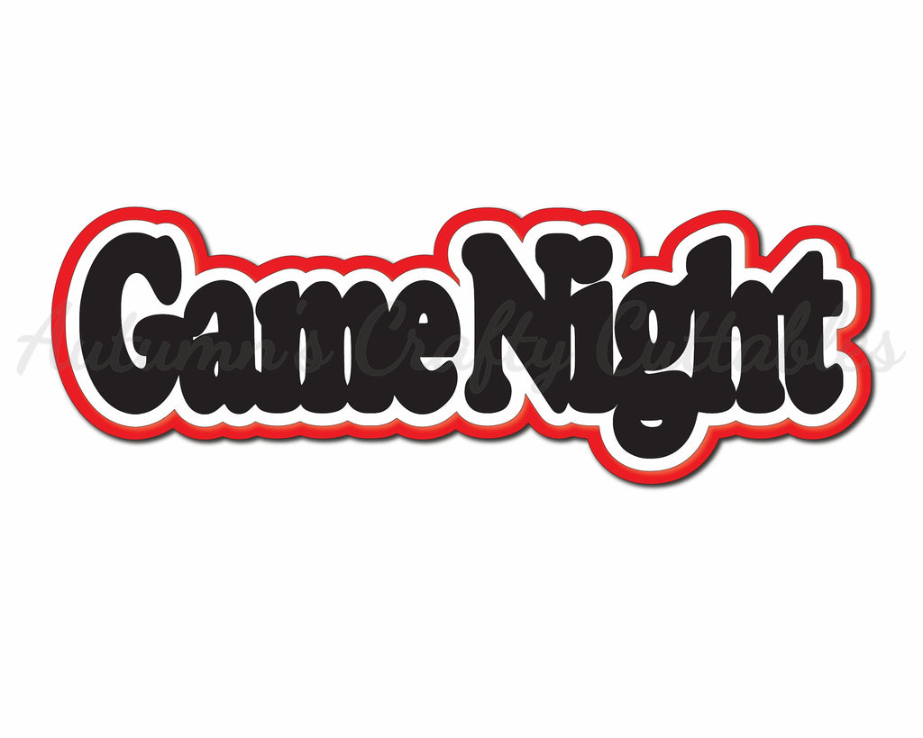 Game Night - Digital Cut File - SVG - INSTANT DOWNLOAD – Autumn’s