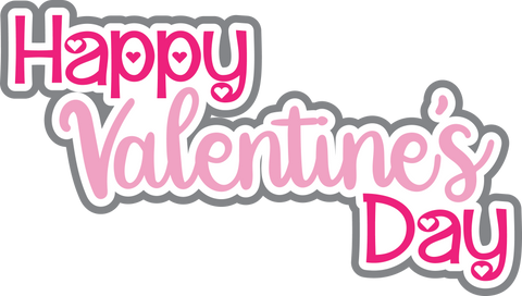Happy Valentine's Day - Digital Cut File - SVG - INSTANT DOWNLOAD