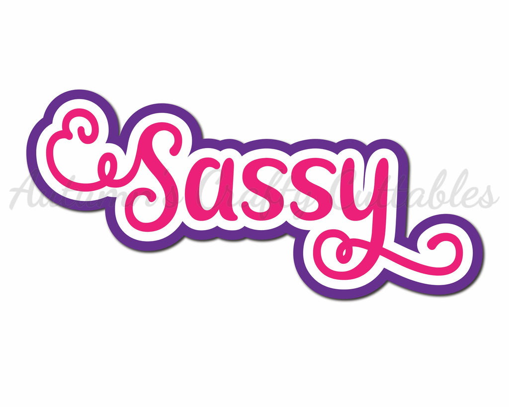 Sassy Digital Cut File Svg Instant Download Autumns Crafty Cuttables 4282