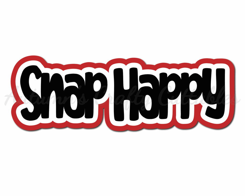 Snap Happy Digital Cut File SVG INSTANT DOWNLOAD Autumn's
