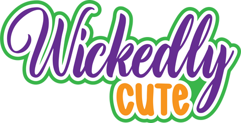 Wickedly Cute - Digital Cut File - SVG - INSTANT DOWNLOAD