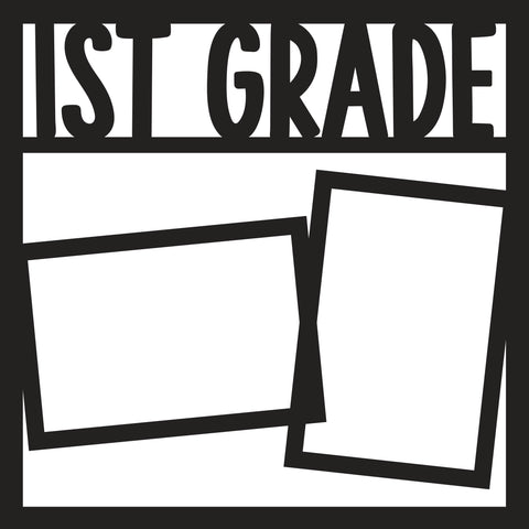 1st Grade - 2 Frames - Scrapbook Page Overlay - Digital Cut File - SVG - INSTANT DOWNLOAD