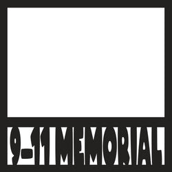 9-11 Memorial - Scrapbook Page Overlay - Digital Cut File - SVG - INSTANT DOWNLOAD