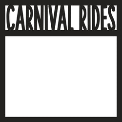 Carnival Rides - Scrapbook Page Overlay - Digital Cut File - SVG - INSTANT DOWNLOAD