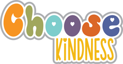 Choose Kindness - Digital Cut File - SVG - INSTANT DOWNLOAD