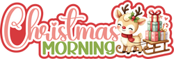 Christmas Morning  - Print & Cut Scrapbook Page Title - INSTANT DOWNLOAD