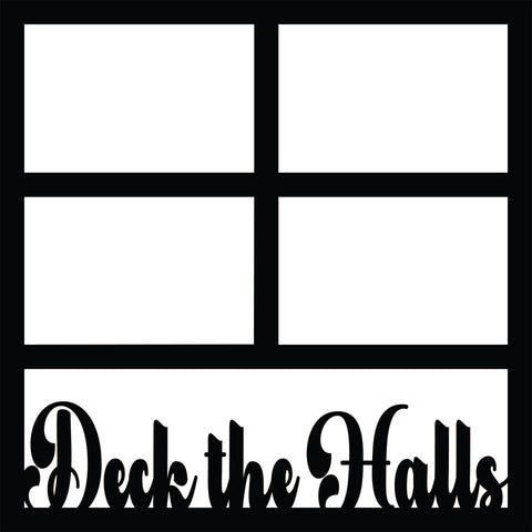 Deck the Halls - 4 Frames - Scrapbook Page Overlay - Digital Cut File - SVG - INSTANT DOWNLOAD