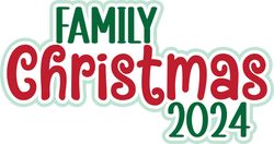 Family Christmas 2024 - Digital Cut File - SVG - INSTANT DOWNLOAD