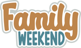 Family Weekend - Digital Cut File - SVG - INSTANT DOWNLOAD