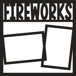 Fireworks - Scrapbook Page Overlay - Digital Cut File - SVG - INSTANT DOWNLOAD
