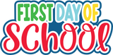First Day of School - Digital Cut File - SVG - INSTANT DOWNLOAD