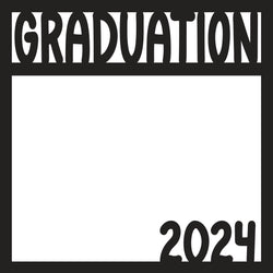 Graduation 2024 - Scrapbook Page Overlay - Digital Cut File - SVG - INSTANT DOWNLOAD