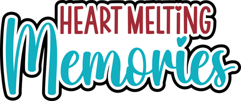 Heart Melting Memories - Digital Cut File - SVG - INSTANT DOWNLOAD