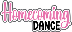 Homecoming Dance - Digital Cut File - SVG - INSTANT DOWNLOAD