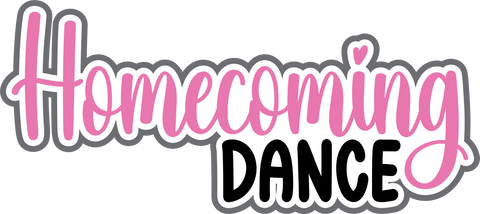 Homecoming Dance - Digital Cut File - SVG - INSTANT DOWNLOAD