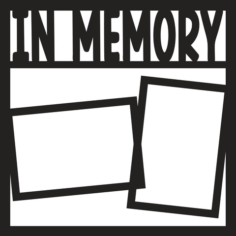 In Memory - 2 Frames - Scrapbook Page Overlay - Digital Cut File - SVG - INSTANT DOWNLOAD