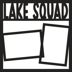 Lake Squad - 2 Frames - Scrapbook Page Overlay - Digital Cut File - SVG - INSTANT DOWNLOAD